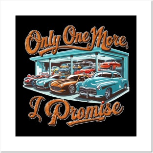 Only one more car, I promise! auto collection enthusiasts two Posters and Art